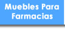 Muebles Para Farmacias